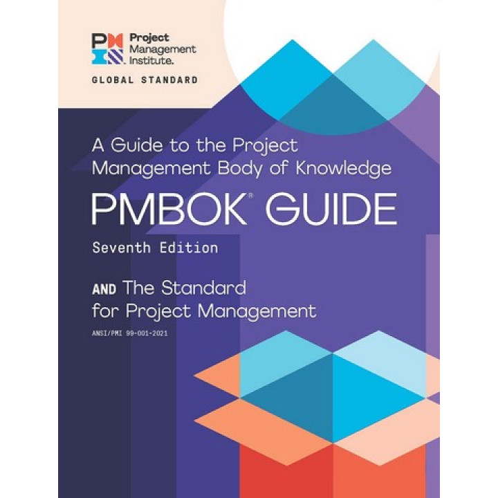 A Guide to the Project Management Body of Knowledge (PMBOK® Guide) – Seventh Edition(кольорове видання)