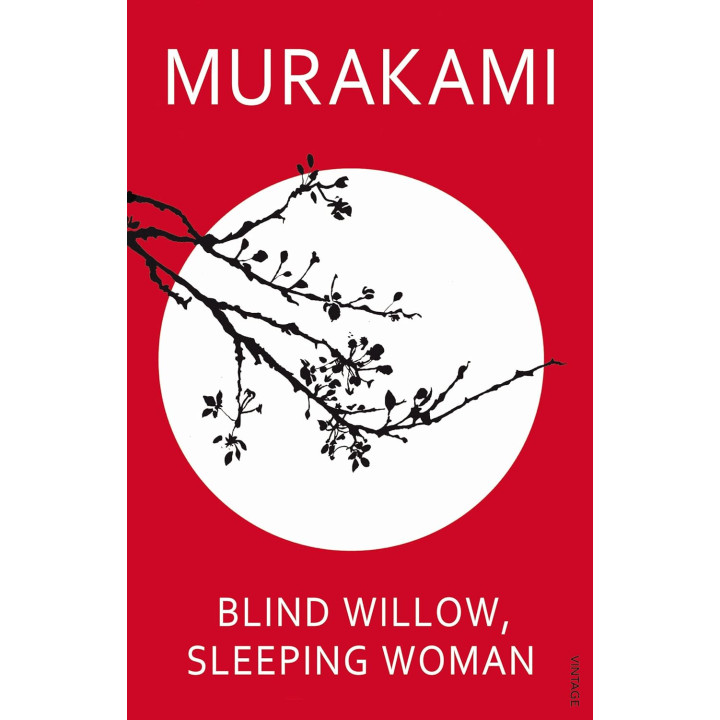 Blind Willow, Sleeping Woman. Haruki Murakami