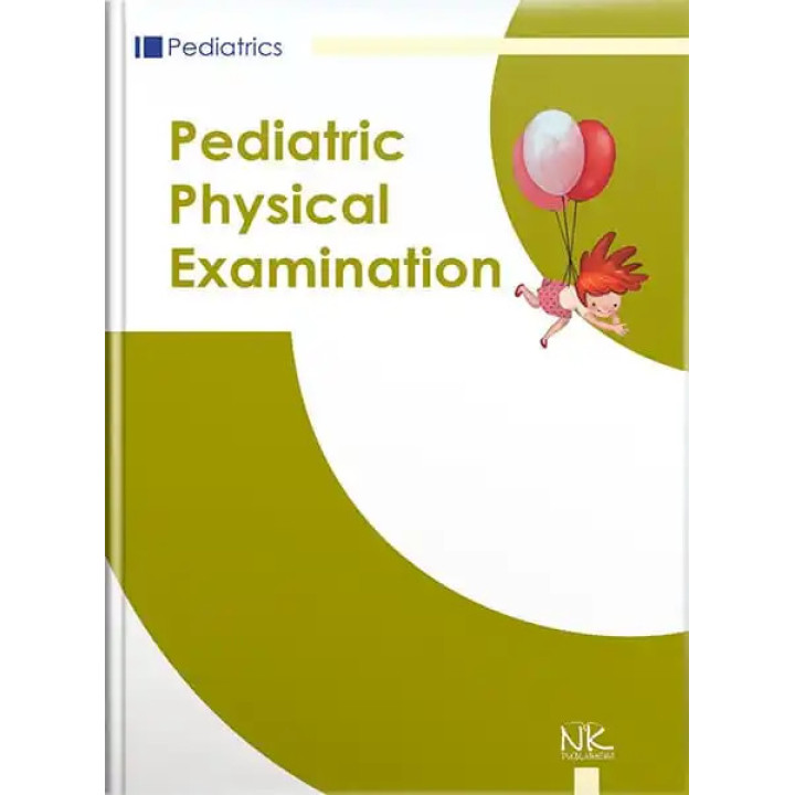 Pediatric Physical Examination/Клінічне обстеження дитини. 3-є вид., випр. Катілов О.В. та ін.