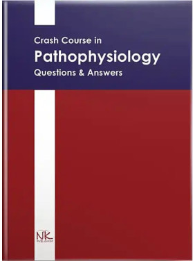 Crash Course in Pathophysiology. Questions & Answers/Короткий курс патофізіології. Запитання та відповіді. Атаман О. В.