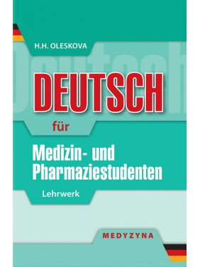 Deutsch für Medizin- und Pharmaziestudenten