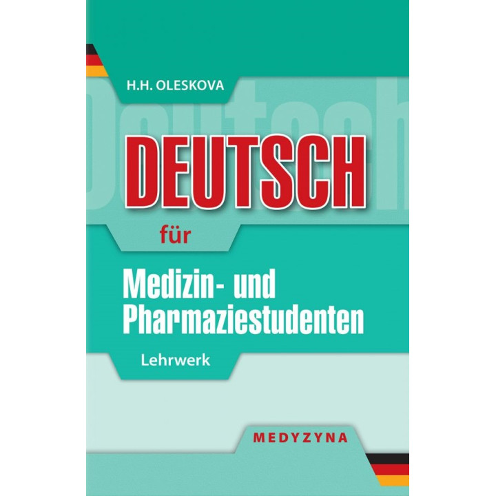 Deutsch für Medizin- und Pharmaziestudenten