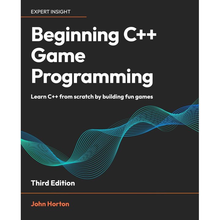 Beginning C++ Game Programming - Third Edition