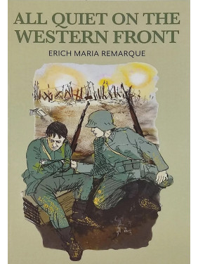 All Quiet on the Western Front ("На Западном фронте без перемен" на английском). Erich Maria Remarque