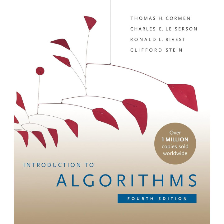 Introduction to Algorithms 4th Edition, Thomas H. Cormen, Ronald L. Rivest, Charles E. Leiserson (кольорове видання)