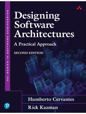 Designing Software Architectures: A Practical Approach (SEI Series in Software Engineering) 2nd Edition