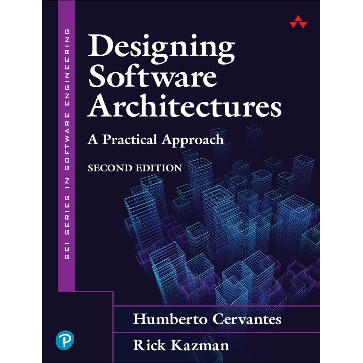 Designing Software Architectures: A Practical Approach (SEI Series in Software Engineering) 2nd Edition