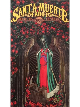 Santa Muerte Tarot/Таро Святої Смерті. Колода Таро
