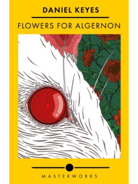 Flowers For Algernon (Квіти для Елджернона англійською). Daniel Keyes