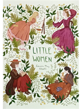 Little Women (Маленькі жінки англійською). Louisa May Olcott