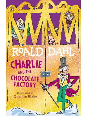 Charlie and the Chocolate Factory (Чарли и шоколадная фабрика). Роальд Даль