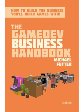 The GameDev Business Handbook