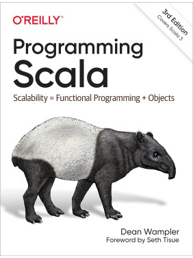 Programming Scala: Scalability = Functional Programming + Objects Dean Wampler
