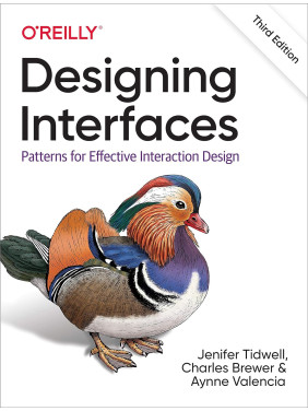 Designing Interfaces. 3rd Ed. Jenifer Tidwell, Charles Brewer, Aynne Valencia