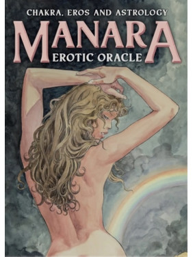 Chakras, Eros and Astrology. Manara. Erotic Oracle (Чакри, Ерос та астрологія. Манара. Еротичний оракул). Карти Таро. Milo Manara