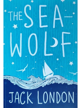 The Sea-Wolf. Jack London