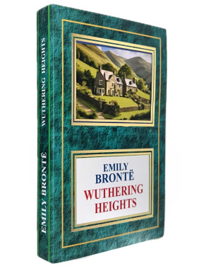 Wuthering Heights. Emily Bronte