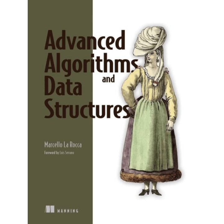 Advanced Algorithms and Data Structures. Marcello La Rocca