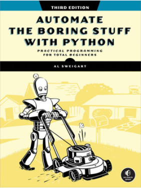 Automate the Boring Stuff, 3rd Edition. Al Sweigart