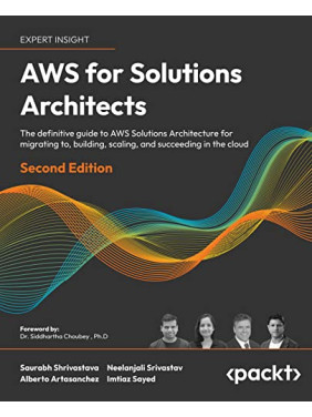 AWS for Solutions Architects. Saurabh Shrivastava