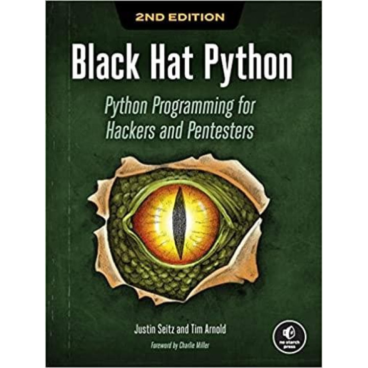 Black Hat Python. Python Programming for Hackers and Pentesters. Justin Seitz