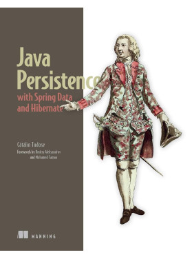 Java Persistence with Spring Data and Hibernate, Catalin Tudose