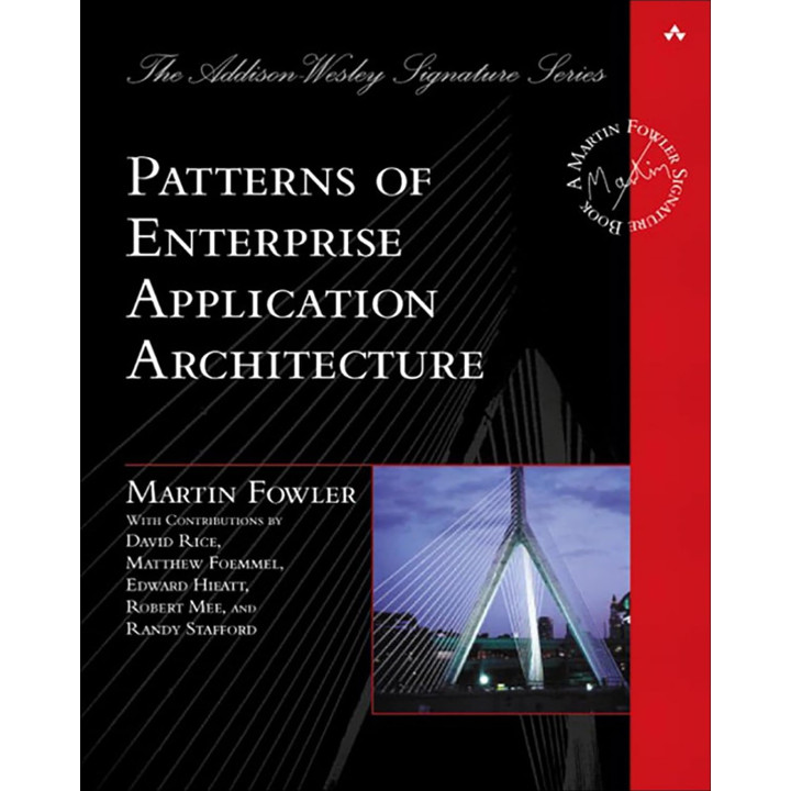 Patterns of Enterprise Application Architecture. Martin Fowler