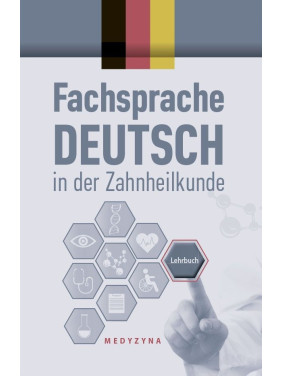 Fachsprache Deutsch in der Zahnheilkunde