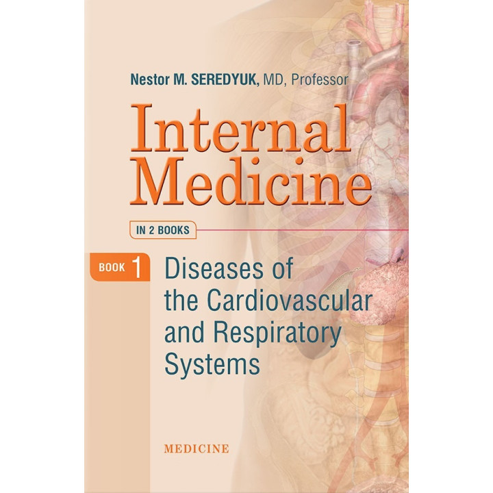 Internal Medicine: in 2 books. Book 1. Diseases of the Cardiovascular and Respiratory Systems