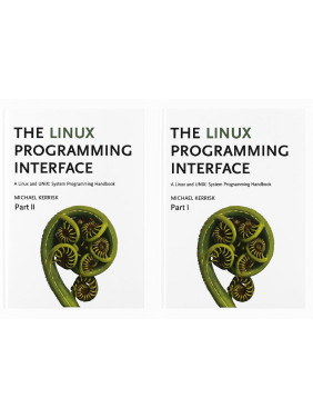The Linux Programming Interface: A Linux and UNIX System Programming Handbook 1st Edition. Michael Kerrisk