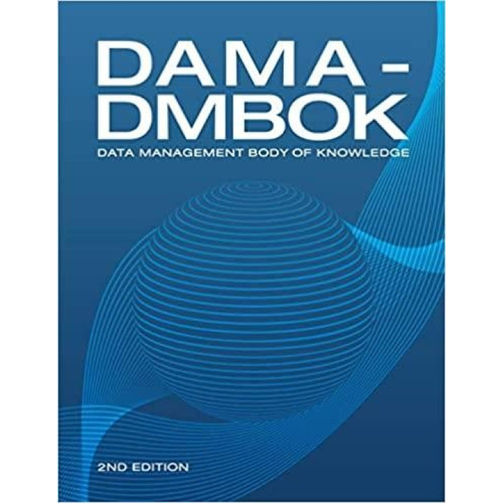 DAMA-DMBOK: Data Management Body of Knowledge: 2nd Edition (Englisch)