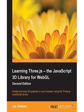 Learning Three.js – the JavaScript 3D Library for WebGL - Second Edition