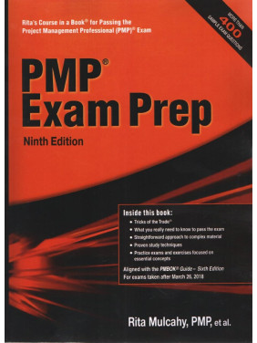 PMP Exam Prep: Accelerated Learning to Pass the Project Management Professional (PMP) Exam 9th Edition.