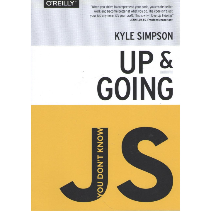 Up & Going. You don`t know JS. Kyle Simpson