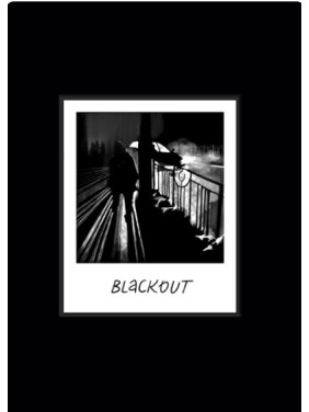 BLACKOUT. Chronicles of Our Life During Russia's War Against Ukraine