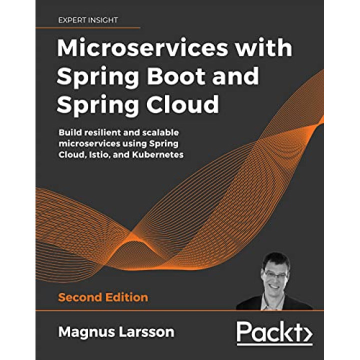 Microservices with Spring Boot and Spring Cloud. Magnus Larsson